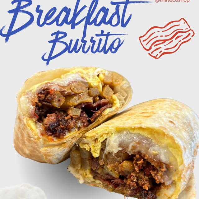 Breakfast Burrito.