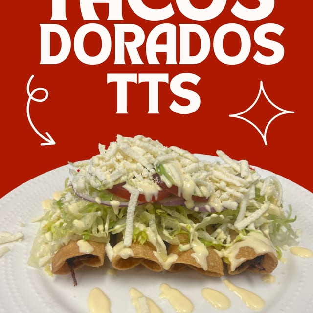 Tacos Dorados.